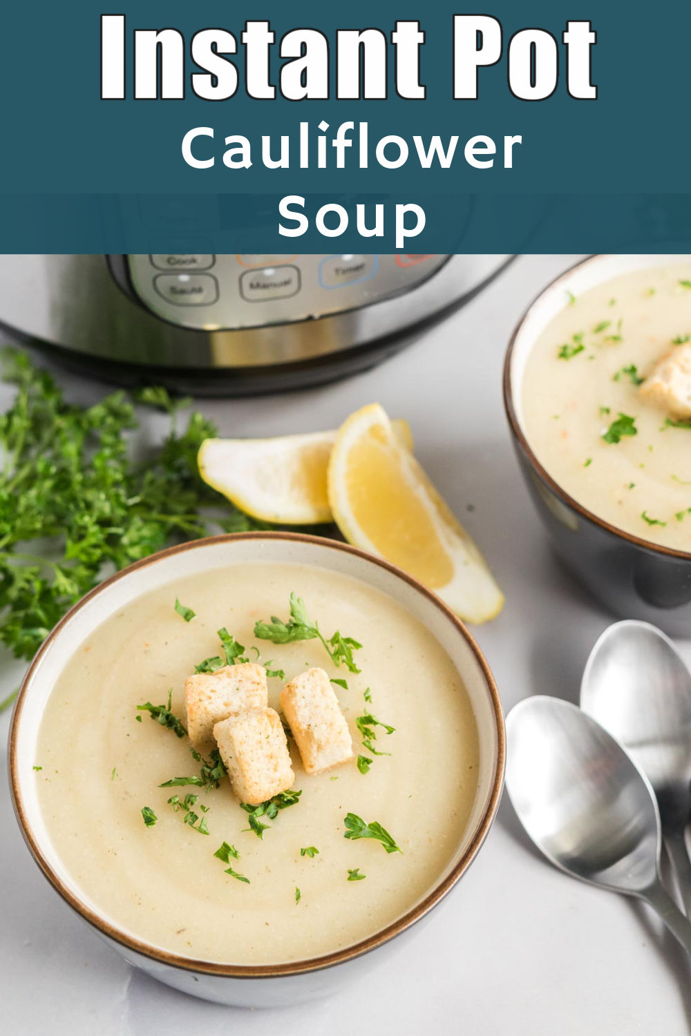 Instant Pot Cauliflower Soup The Busted Oven