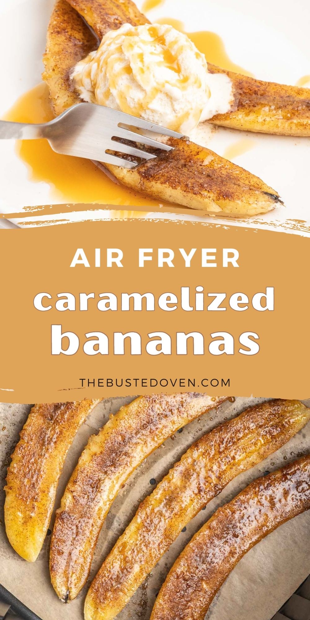 Air Fryer Caramelized Bananas The Busted Oven